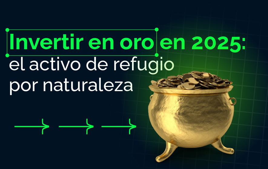 Invertir en oro en 2025